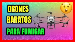 #21 🚀 [DRONES baratos] 🚀 PARA FUMIGAR PAPA, CAFE, BANANO, AGUACATE, ARROZ