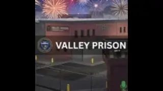 Valley Prison on living stream!