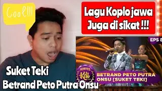 Reaction BETRAND PETO - SUKET TEKI | PENTAS KDI 2020