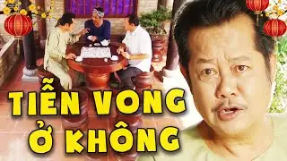 PHIM HÀI VIỆT NAM - TIỄN VONG Ở KHÔNG💖PHIM VIỆT NAM 2026💖PHIM TRUYỀN HÌNH VIỆT NAM💖PHIM VIỆT NAM HAY
