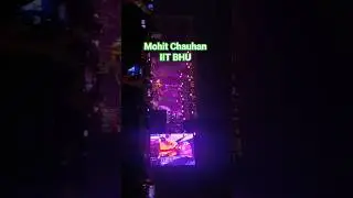 kashiyatra26 mohit Chauhan in IIT BHU 🔥#ytshorts #shortsfeed#iitbhu #jee #iit #motivation#kashiyatra