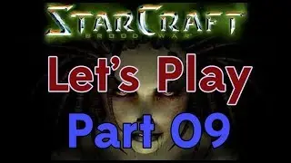 Let's Play Brood War Remastered! Part 09! (Terran 01)