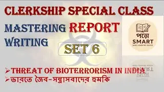 🔥 Report Writing | Rising Threat of Bioterrorism in India | WBPSC Clerkship Mains