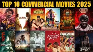 Top 10 Commercial Movies Tamil in 2025 | 7Starcinemas