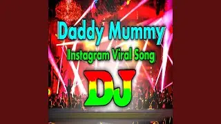 Daddy Mummy Dj | Instagram Viral Dj Song | Hindi New Dj Gana | Hindi Dj Song 2025 | Dj Gan