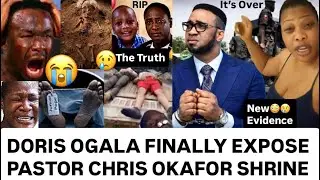 O My God😳Doris Ogala Expose Pastor Chris Okafor Native Doctor😢All The Missing People He Sacrificed 