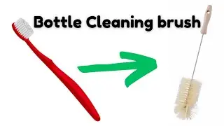 How to make homemade bottle cleaning brush