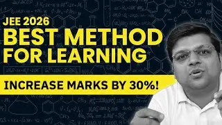 🚀Never Forget Concepts Ever! | 🤯 Best Method of Revision for JEE 2026