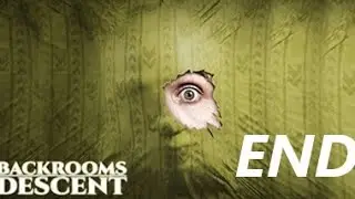 BACKROOMS DESCENT! ULTIMO EPISODIO!