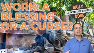 WORK: A BLESSING OR A CURSE?