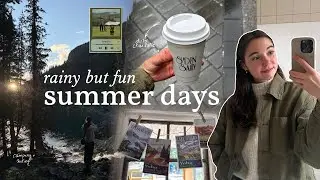rainy but fun summer days