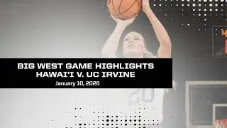 Game Highlights: Hawai&lsquo;i at UC Irvine - Jan. 10, 2026