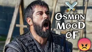 Osman mood of😠Osman angry mood 🔥 Osman attitude 😡osman WhatsApp status ⚔️ sajidhere1