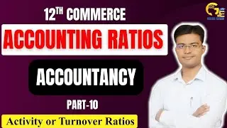 Accounting Ratios | Activity or turnover Ratios | Accounts 12 | Don't Miss 🔥#commerce #accountancy