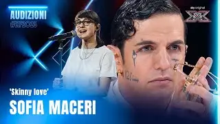 Sofia Maceri | &lsquo;Skinny Love&rsquo; Esibizione Audition | X Factor 2025