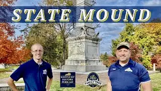 STATE MOUND! FALLEN VETERAN TRIBUTES! KY MILITARY HISTORY!