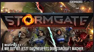 Wie gut ist Stormgate jetzt? // Stormgate // 💯Uncut // Stream 001