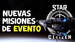 🚀FASE 1 MISIONES DE EVENTO🚀 en STAR CITIZEN