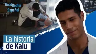 Kalu se identifica con un paciente | The Good Doctor en Español