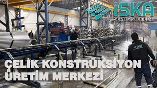 Sera &Ccedil;elik Konstr&uuml;ksiyon &Uuml;retimi I İSKA SERA SİSTEMLERİ