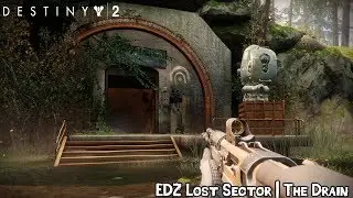 Destiny 2 - Lost Sector: The Drain Location [EDZ]