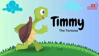 Short Story for Kids | Timmy the Tortoise