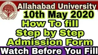 How To Fill Allahabad University Admission Form 2020 | Allahabad university Admission |AU2020|ADITYA