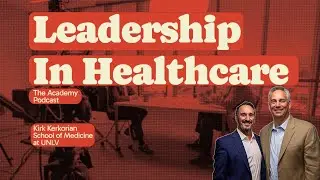 Inside the Mind of a Hospital CEO - The Academy Podcast with Mason Van Houweling