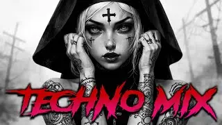 🩸 TECHNO MUSIC MIX 2025 🩸 Hyper Techno Remix Songs 💊 Only Techno Bangers #024