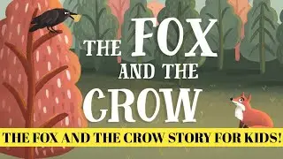 The Fox and the Crow 🦊🐦 | Bedtime Story for Kids (British Accent)