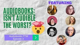 Audiobooks FTW | Ep.3 The Age Old Question...Audible or Libro.FM