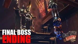 Once Upon a Puppet Shadow King Final True Boss & True Ending Scene (Puppeteer Sequel)
