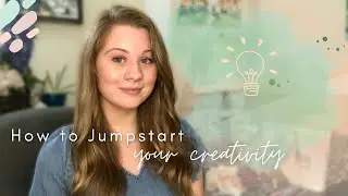 How to Strengthen Your Creativity as a Busy Adult