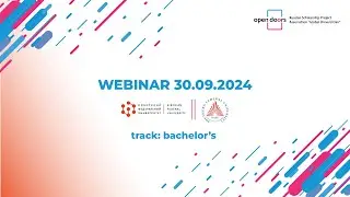 Webinar 30/09/2024. SibFU + SFU. Track: bachelor&rsquo;s