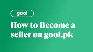 How to Become a seller on gool.pk?