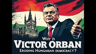 Viktor Orb&aacute;n   Populism, Nationalism, and Democratic Backsliding in Hungary