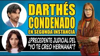 DARTHÉS CONDENADO. El USO ESPURIO de los TRATADOS INTERNACIONALES