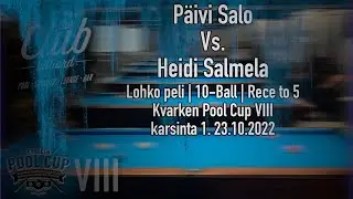 P&auml;ivi Salo Vs  Heidi Salmela | Lohko peli | 10 Ball | Rece to 5 | Kvarken Pool Cup VIII karsinta