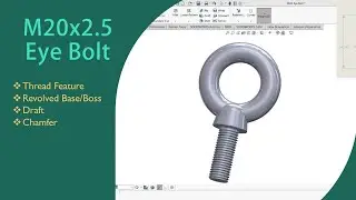 Eye Bolt Design Using Thread Feature in SolidWorks | #Eyebolt #Eyenuts #solidworkstutorial