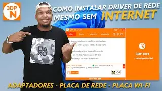 🔵Como Instalar Driver de Rede mesmo Sem Internet Placa de Rede e adaptadores Wi-fi com 3DP Net🔵
