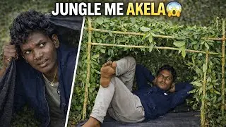 Jungle Me Akela 😱 | Pehli Raat Survival Story | Amit Survival Real Experience