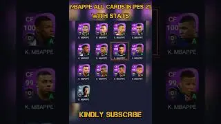 K.Mbappe All Cards in PES 21 mobile | K.Mbappe All Featured Cards Stats & Review #shorts #shortvideo