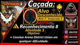 The Division 2 - Ca&ccedil;ada Alvo Desc.: Motim - Reconhecimento 8: Atividade 3 - PS5 - Cl&atilde; MBR✌️
