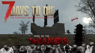 Plunder Pirates & weird snow zombie⚓⛄ Let's Play War of the Walkers | 7 Days to Die Ep. 05 @Vedui42