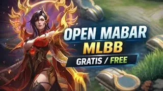 OPEN MABAR GRATIS/VIP MOBILE LEGENDS