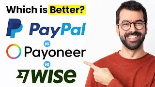 Best Payment Method for Freelancers in 2025 &ndash; PayPal vs Wise vs Payoneer
