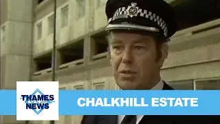Chalkhill Estate | Thames News