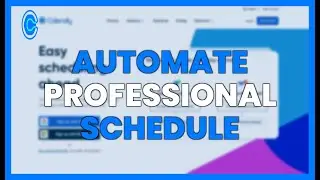 AUTOMATE your PROFESSIONAL SCHEDULE with CALENDLY in MINUTES