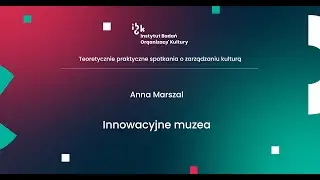 Innowacyjne muzea