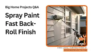Airless Sprayer Back-Roll Technique for Textured Siding